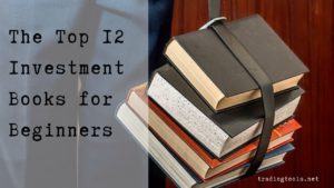 Top 12 Investment books